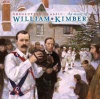 William Kimber - Absolutely Classic - The Music Of William Kimber (CD)