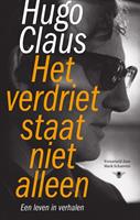 Het verdriet staat niet alleen - Hugo Claus