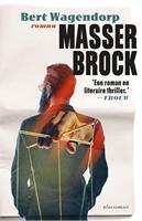 Masser Brock - Bert Wagendorp