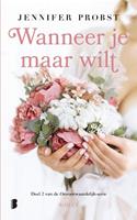 Onvoorwaardelijk: Wanneer je maar wilt - Jennifer Probst