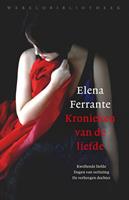 Kronieken van de liefde - Elena Ferrante