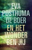 En het wonder ben jij - Eva Posthuma de Boer