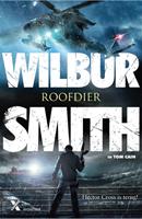 Roofdier - Wilbur Smith en Tom Cain