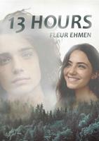 13 Hours - Fleur Ehmen