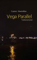 Vega Parallel - Cazimir Maximillian