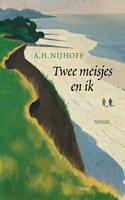 Twee meisjes en ik - A.H. Nijhoff