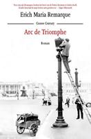 Arc de Triomphe - Erich Maria Remarque