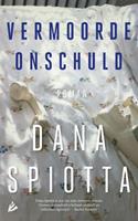 Vermoorde onschuld - Dana Spiotta