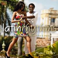Latin Rhythms: Cumbia, Merengue, Bossa Nova & More