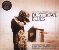 Dust Bowl Blues: Essential American Folk