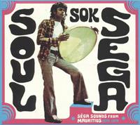 Soul Sok Sega Sega Sounds From Mauritius 1973-1979