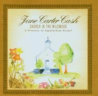 June Carter Cash - Church In The Wildwood - Appalachian Gospel (CD, Cut-Out)