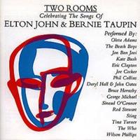 Two Rooms: Celebrating The Songs Of Elton John & B