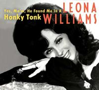 Leona Williams - Yes, Ma'm, He Found Me In A Honky Tonk (3-CD)