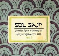 Various - Sol Sajn - Vol.2, Jiddische Musik in Deutschland und ihre Einflüsse (1953-2009)