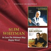 Slim Whitman - In Love The Whitman Way - Happy Street (CD)