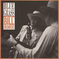 Bill Monroe - Blue Grass 1950-1958 (4-CD Deluxe Box Set)