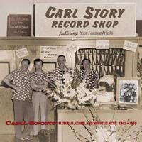 Carl Story - A Life In Rural Music 1942-1952 (4-CD Deluxe Box Set)