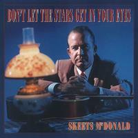 Skeets McDonald - Don't Let The Stars Get In..(5-CD Deluxe Box Set)