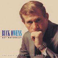 Buck Owens - Act Naturally (5-CD Deluxe Box Set)