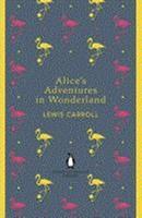 Penguin Uk Alice's Adventures in Wonderland and Through the Looking Glass
