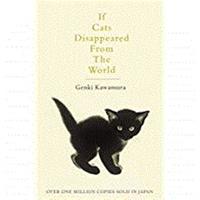 Macmillan Publishers Internati If Cats Disappeared from the World