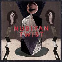 Nubiyan Twist (2018 Deluxe Edition)