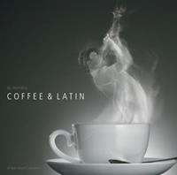 A. Tasty Sound Collection A Tasty Sound Collection: Coffee & Latin