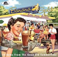 Various - Season's Greetings - Banana Split For My Baby - 33 Gems From The Good Old Summertime (CD)