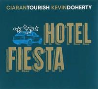 Ciaran Tourish, Kevin Doherty Hotel Fiesta