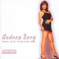 Andrea Berg Berg, A: Weil ich verliebt bin/CD