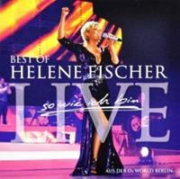 Helene Fischer Fischer, H: Best of Live - So wie ich bin/2 CDs