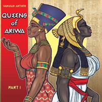 Queens of Ariwa, Pt. 1