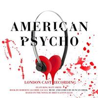 Duncan Sheik American Psycho-London Cast
