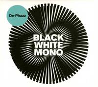 De-Phazz Black White Mono