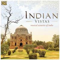 Indian Vistas: A Scenery of Indian Sounds