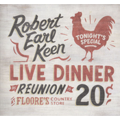 Robert Earl Keen - Live Dinner Reunion (2-CD)