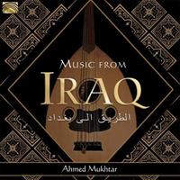 Ahmed Mukhtar Music From Iraq