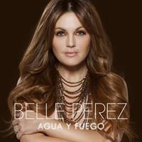 Belle Perez - Agua Y Fuego CD