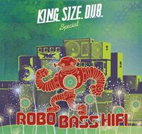 Various, Robo Bass Hifi Various/Robo Bass Hifi: King Size Dub Special