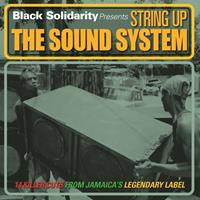 Black Solidarity Presents String Up the Sound