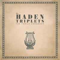 The Haden Triplets - The Family Songbook (2-LP, 180g Vinyl & Download)