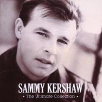 Sammy Kershaw - The Ultimate Collection (CD)