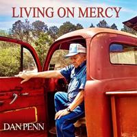 Dan Penn - Living On Mercy (CD)