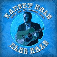 Robert Hale - Blue Haze (CD)
