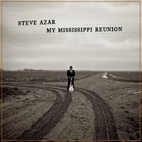 Steve Azar - My Mississippi Reunion (CD)