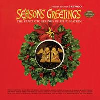 Felix Slatkin - Seasons Greetings (CD)