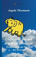 angelathormann Elefanten die mit den Wolken reisen