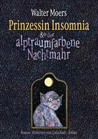 waltermoers Prinzessin Insomnia & der alptraumfarbene Nachtmahr