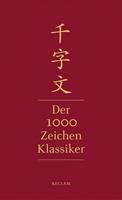 xingsizhou Qianziwen - Der 1000-Zeichen-Klassiker